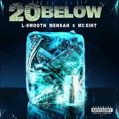 20 Below (feat. MC Eiht) - Single