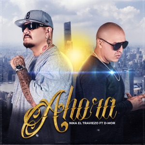 Ahora (feat. D.Mor)