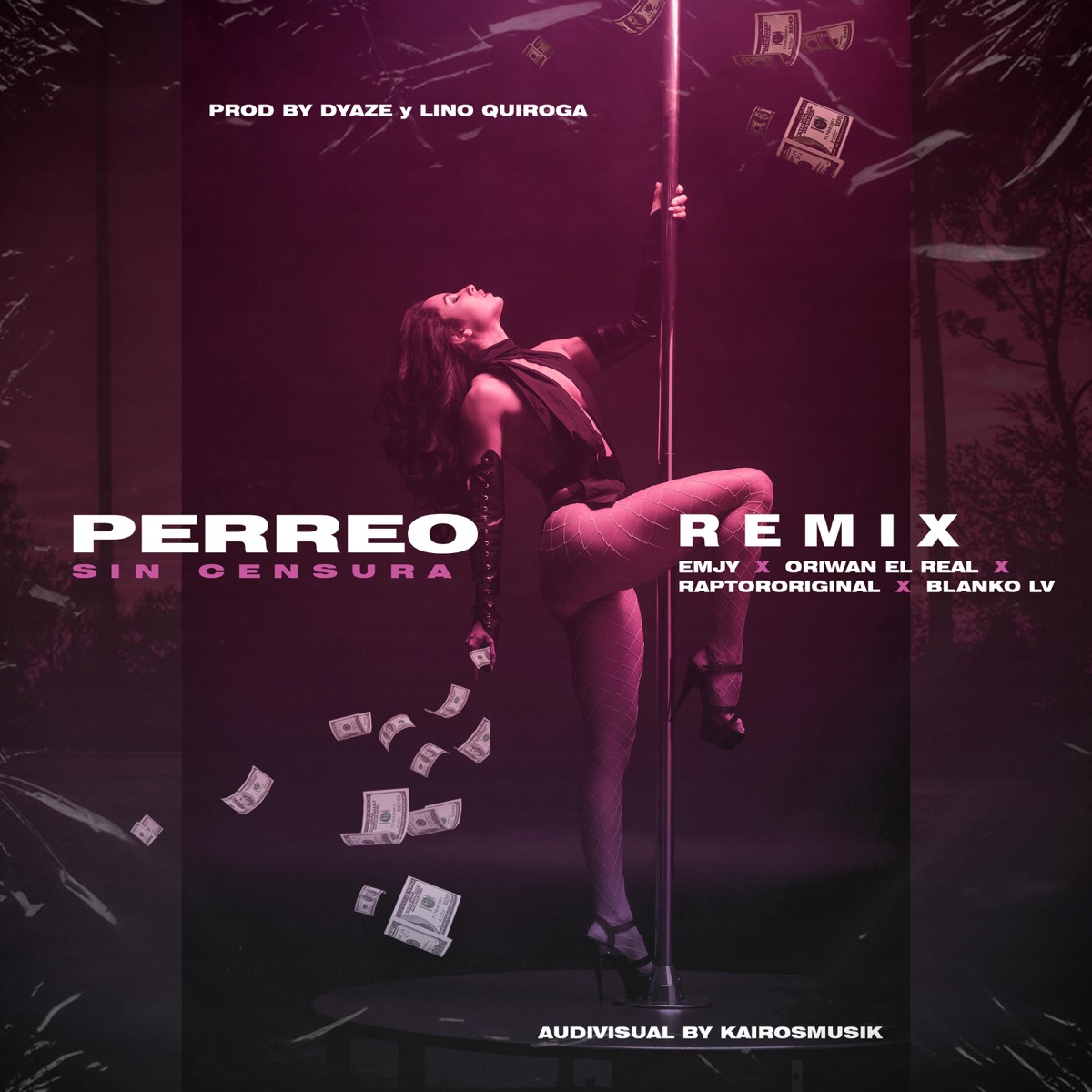 Perreo Sin Censura (feat. EMJY, Raptor Original, Blanko lv & Oriwan el  real) [Remix] [Remix] - Single - Album by Dyaze - Apple Music