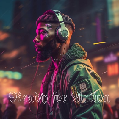 TOADI - Ready for Action