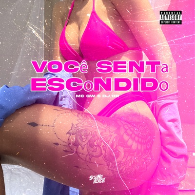 Você Senta Escondido - Single