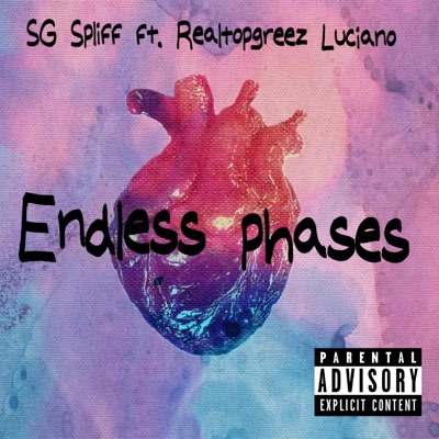 Endless phases (feat. Realtopgreez Luciano) - Single