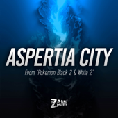 Aspertia City (From "Pokémon Black 2 & White 2")