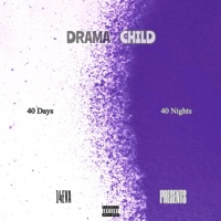 40Days 40Nights - Single - Dramachild
