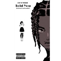 Told You - Single - Don Velle