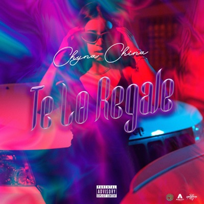 Chyna China - Te lo regale