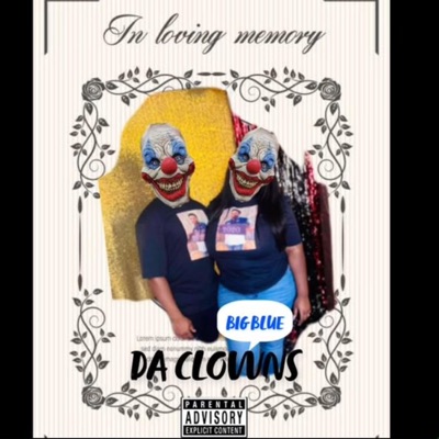 Da Clowns - Single
