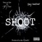 Shoot (feat. Yung Hand5om3) - KeepanEyeonTheProduct lyrics