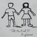 Till the End (feat. Shravani) - Single