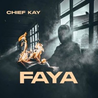 Faya - Single - Chief Kay