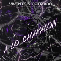 A Lo Chakalon - Single - Vivents