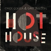 Chick Corea;Gary Burton - Light Blue