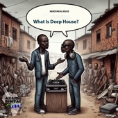 What Is Deep House artwork