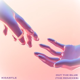 Out the Blue (Foxtrot Motel Remix) Koastle & Foxtrot Motel