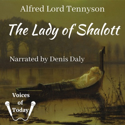 The Lady of Shalott (Unabridged)