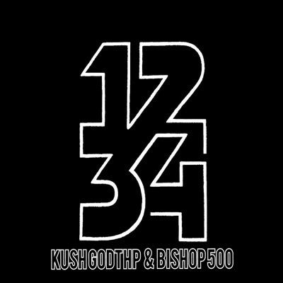 1234 (feat. Bishop 500 & Kush God Thp) - Single