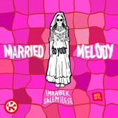 Married to Your Melody artwork