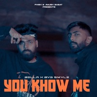 You Know Me - Single - Bella & Byg Smyle