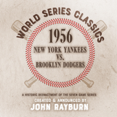 1956 - New York Yankees vs. Brooklyn Dodgers: World Series Classics (Original Recording) - John Rayburn Cover Art