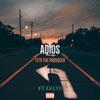 Adios (feat. Erlys) - Single