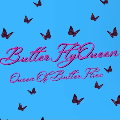 ButterFlyQueen: Queen of ButterFlies - EP
