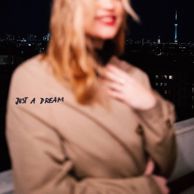 Just a Dream - Single