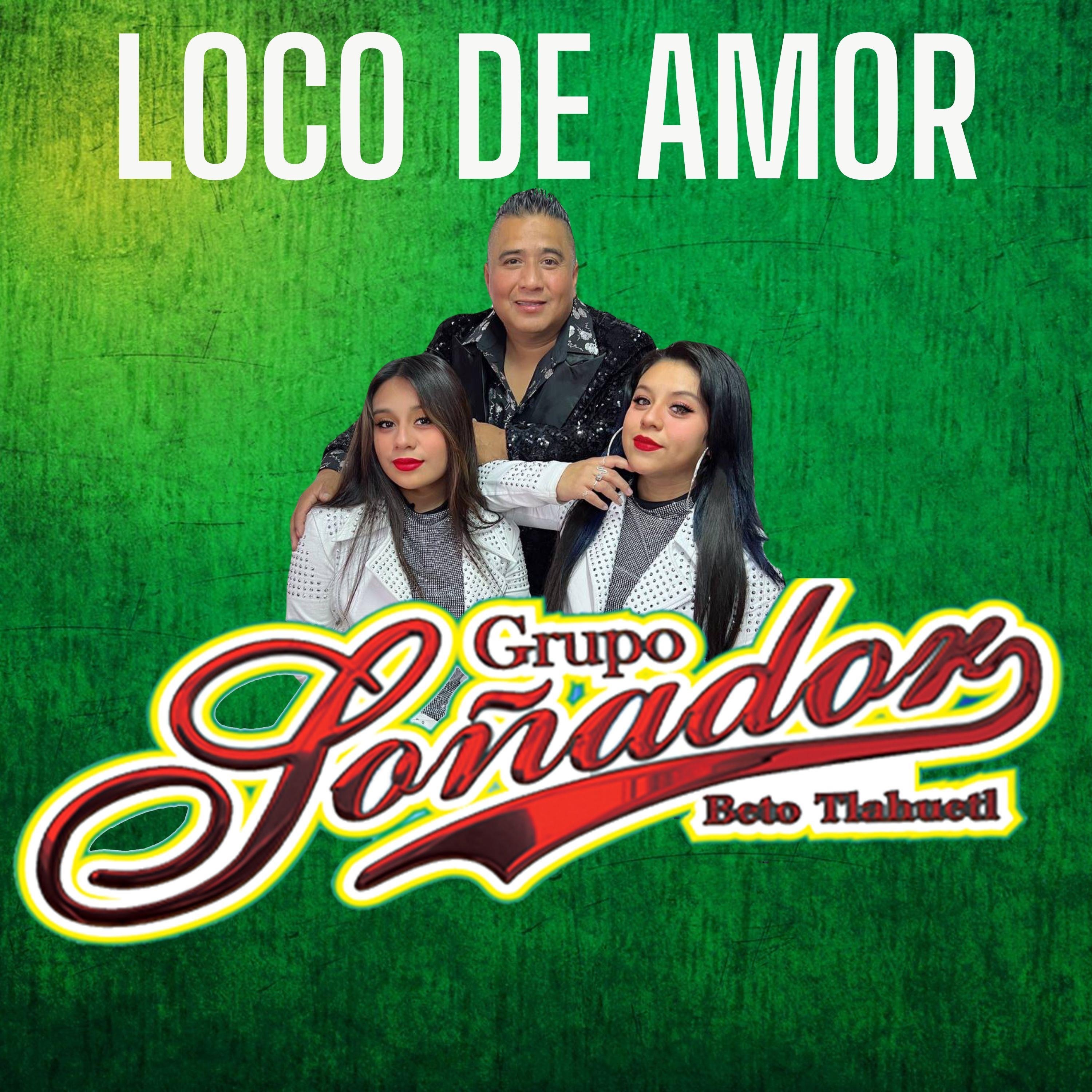 Loco de Amor