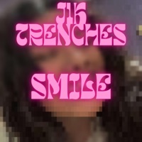 Smile - Single - J1k Trenches