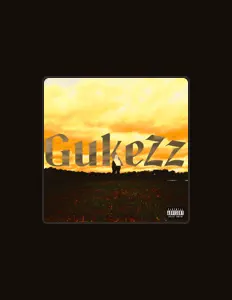 收听 GukeZz、观看音乐视频、阅读小传、查看巡演日期等 ！