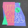 Unfolding - TeenStreet Worship