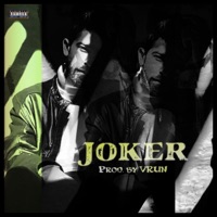 Joker - Single - It's me YN & Vrun