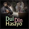 Dui Din Hasayo - Single