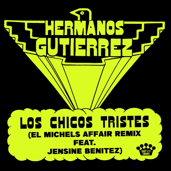 Los Chicos Tristes (El Michels Affair Remix) [feat. Jensine Benitez] - Single