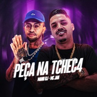 Peça na Tchec4 (feat. Mano DJ) - Single - Mc Jan