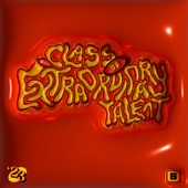 Class of '23: Class of Extraordinary Talent - EP artwork
