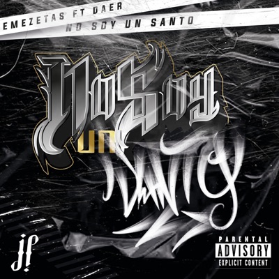 No Soy Un Santo (feat. Daer) - Single