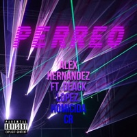PERREO (feat. Deack Lopez & Homicida Cr) - Single - Alex Hernández