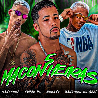5 Maconheiras (feat. Xandinho no Beat) - Single