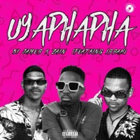 Uyaphapha (feat. King Issah RSA) - Single - James x Zayn