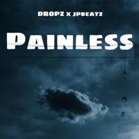 Painless - Single - Dropz