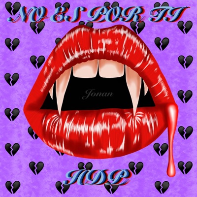 No es por ti HDP - Single