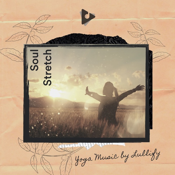 Soul Stretch