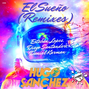 El Sueño (Remixes) - Single