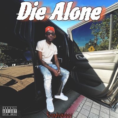 Die Alone - Single