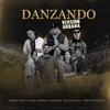 Danzando (Versión Urbana) [feat. Alex Zurdo] - Single