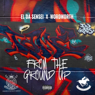 FROM the GROUND UP (feat. Tek the Intern) - Single