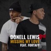 Missing My Love (feat. Fortafy) - Single