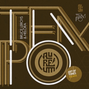 Tempo (Art of Tones/Aureum Remix) - Single