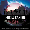 Por El Camino