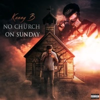 No Church On Sunday - Single - KennyB